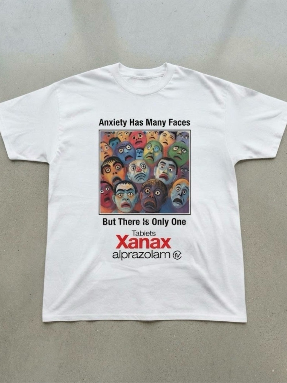 Anxiety Has Many Faces Graphic White Cotton Gildan T-Shirt